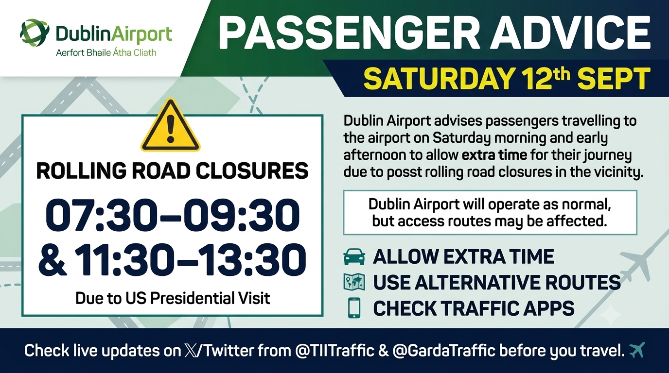 Dublin Airport Passenger Advice - Saturday 12th Sept