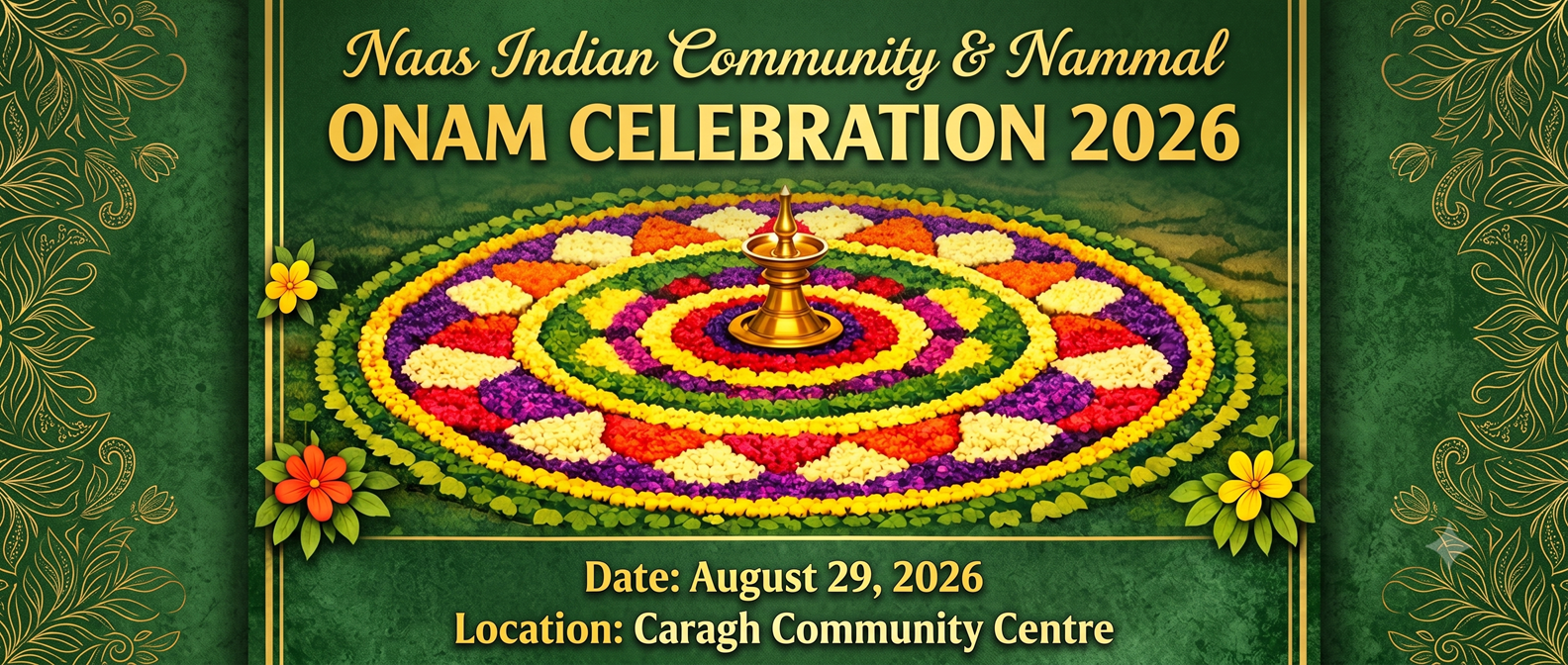 Save the Date: Naas Indian Community Nammal Announces 2026 Onam Celebration!