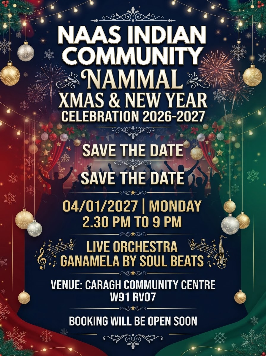 Naas indian community - Nammal celebrating xmas and Newyear on 4 th january 2027 - monday